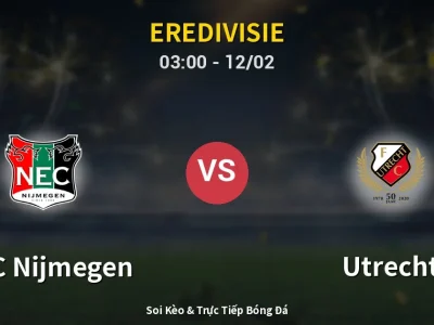 Kết Quả: NEC Nijmegen 1-3 Utrecht – Highlight & Bàn Thắng | Eredivisie