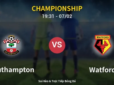 🔴 Trực Tiếp: Southampton 0-0 Watford – Link Xem Championship (Full HD)