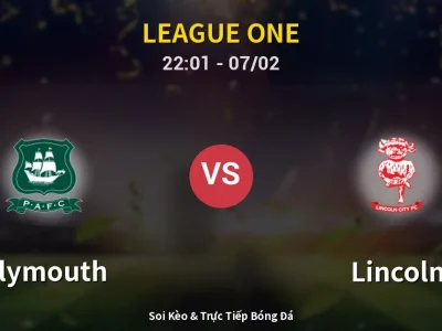 Soi Kèo Plymouth vs Lincoln – 22:01 07/02 | Nhận Định, Dự Đoán Tỷ Số