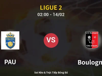 Kết Quả: PAU 1-2 Boulogne – Highlight & Bàn Thắng | Ligue 2