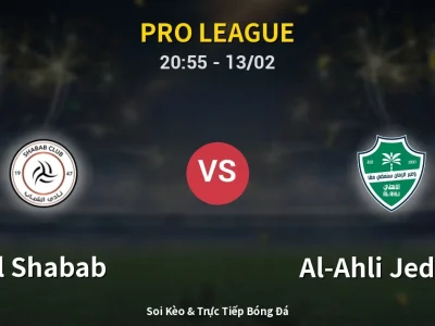 🔴 Trực Tiếp: Al Shabab 0-1 Al-Ahli Jeddah – Link Xem Pro League (Full HD)