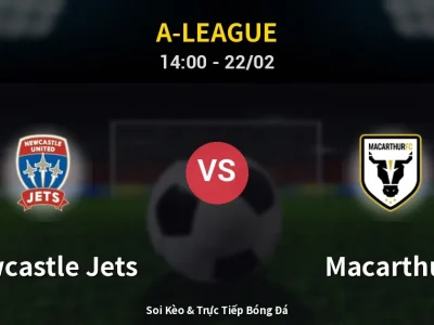 Kết Quả: Newcastle Jets 1-0 Macarthur – Highlight & Bàn Thắng | A-League
