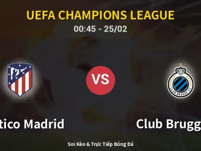 Kết Quả: Atletico Madrid 4-1 Club Brugge KV – Highlight & Bàn Thắng | UEFA Champions League