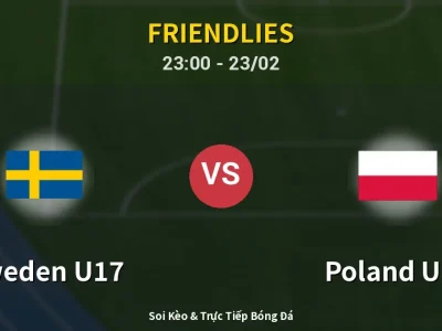Soi Kèo Sweden U17 vs Poland U17 – 23:00 23/02 | Nhận Định, Dự Đoán Tỷ Số