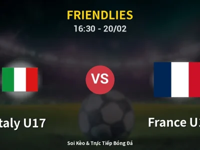 Kết Quả: Italy U17 1-2 France U17 – Highlight & Bàn Thắng | Friendlies