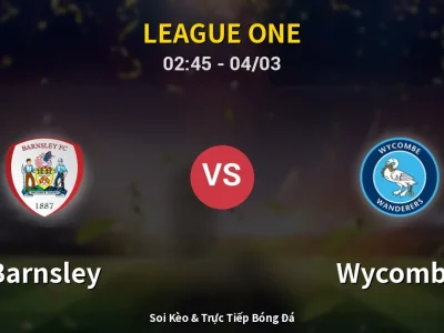 Kết Quả: Barnsley 0-1 Wycombe – Highlight & Bàn Thắng | League One