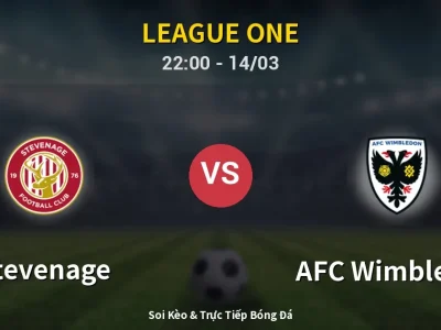 🔴 Trực Tiếp: Stevenage 1-0 AFC Wimbledon – Link Xem League One (Full HD)