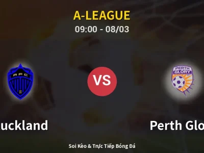 Kết Quả: Auckland 2-2 Perth Glory – Highlight & Bàn Thắng | A-League