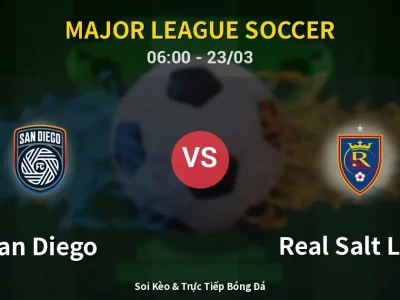 Soi Kèo San Diego vs Real Salt Lake – 06:00 23/03 | Nhận Định, Dự Đoán Tỷ Số